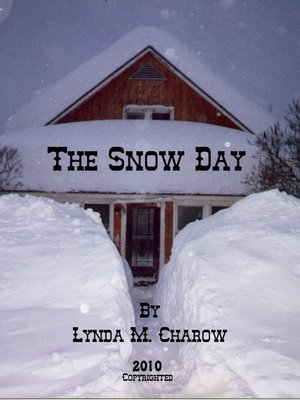 cover image of The Snow Day
